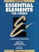 essential elements for strings - violin,a comprehensive string method