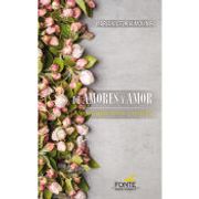 De Amores y Amor