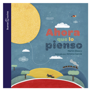 Ahora que lo pienso