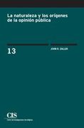 La Naturaleza y los Origenes de la Opinion