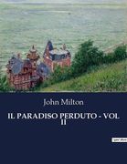Il Paradiso Perduto - Vol II (en Italiano)