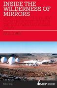 Inside the Wilderness of Mirrors: Australia and the Threat from the Soviet Union in the Cold War and Russia Today (en Inglés)