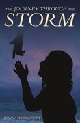The Journey Through the Storm (en Inglés)