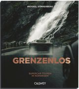 GRENZENLOS: Supercar-Touren in Norwegen (en Alemán)