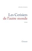 Les Cerisiers de L'autre Monde (en Francés)