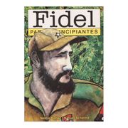 Fidel Para Principiantes