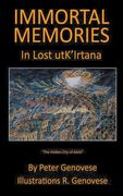 Immortal Memories In Lost utk'Irtana (en Inglés)