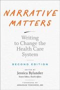 Narrative Matters: Writing to Change the Health Care System