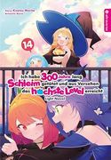 Ich Habe 300 Jahre Lang Schleim Get? Tet und aus Versehen das H? Chste Level Erreicht Light Novel 14 (en Alemán)