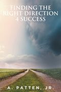 Finding the Right Direction 4 Success