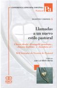 Llamadas A Un Nuevo Estilo Pastoral (in Spanish)