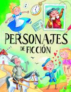 Personajes de Ficción: 4 (Personajes Extraordinarios)