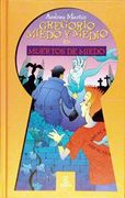 Gregorio Miedo y Medio en Muertos de miedo (ESPASA JUVENIL) (in Spanish)
