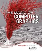 The Magic of Computer Graphics (en Inglés)