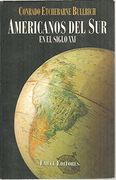 Americanos del sur en el Siglo xxi