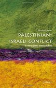 The Palestinian-Israeli Conflict: A Very Short Introduction (Very Short Introductions)
