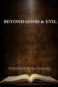 Beyond Good and Evil