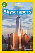 Skyscrapers: Level 4 (National Geographic Readers) (en Inglés)