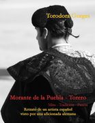 Morante de la Puebla - Torero: Mito - Tradición - Pasión