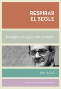 Respirar el Segle (en Catalán)