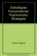 Estrategias Psicomotoras (en Inglés)