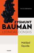 Maldad Liquida (in Spanish)