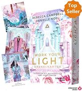 Work Your Light Orakelkarten: 44 Karten mit Botschaften und Anleitungen (en Alemán)