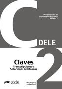 Preparación al DELE C2 Claves. Nueva edición (in Spanish)
