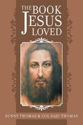 The Book Jesus Loved (en Inglés)