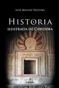 Historia Ilustrada de Córdoba (Andalucía)