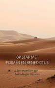 Op stap met Poimên en Benedictus: Een wegwijzer voor hedendaagse laurieten 