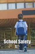 School Safety (en Inglés)