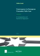 Convergence in European Consumer Sales Law: A Comparative and Numerical Approach