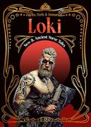 Loki: New & Ancient Norse Tales (Myths, Gods & Immortals) (en Inglés)