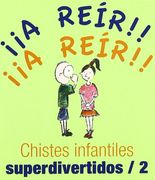 Chistes Infant-Superdivertidos