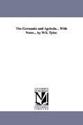 the germania and agricola... with notes... by w.s. tyler. (en Inglés)
