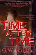 Time After Time a gay Paranormal Western Love Story (en Inglés)