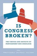 Is Congress Broken?: The Virtues and Defects of Partisanship and Gridlock