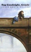 Say Goodnight, Gracie (en Inglés)