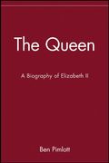 the queen,a biography of elizabeth ii (en Inglés)