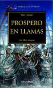 PROSPERO EN LLAMAS. LOS LOBOS ATACAN