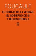 El Coraje de la Verdad: El Gobierno de uno Mismo y de los Otros, ii