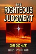 The Righteous Judgment (en Inglés)