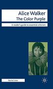 Alice Walker - the Color Purple (en Inglés)