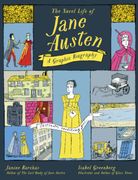 The Novel Life of Jane Austen. A Graphic Biography (en Inglés)