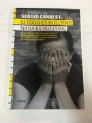 Si Todo Es Bullying, Nada Es Bullying