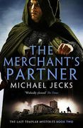 The Merchant'S Partner: 2 (The Last Templar Mysteries) (en Inglés)