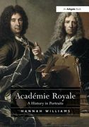 Académie Royale: A History in Portraits (en Inglés)