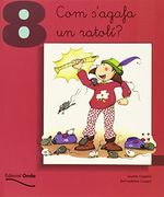 com s´agafa un ratoli? 8.(quadern) (en Catalán)