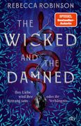 The Wicked and the Damned: Die atemberaubende Fortsetzung des Romantic Fantasy SPIEGEL-Bestsellers | Mit wunderschnem Farbschnitt in limitierter Auflage (en Alemán)